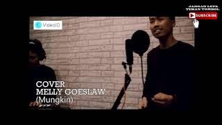 Mungkin_Melly Goeslaw Cover Imm.ank Reupload