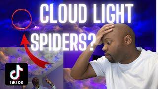 Tik Tok Cloud Light  spiders