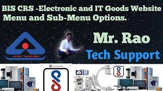 BIS CRS -Electronic and IT Goods Website Menu and Sub-Menu Options.