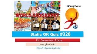 GKTodays Static GK Quiz-320 World Geography