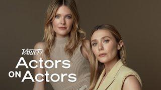 Elizabeth Olsen & Meghann Fahy  Actors on Actors