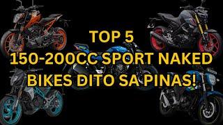 TOP 5 150 to 200CC SPORT NAKED BIKES DITO SA PINAS