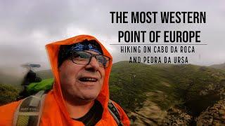 The Most Western Point in Europe - Hiking in Cabo da Roca and Pedra da Ursa