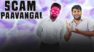 Scam Paavangal  Parithabangal  Ft. Ahmed Meeran 