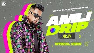 Amli Drip Official Video  A Kay  Pendu Boyz Music