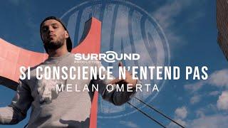 Melan - Si conscience nentend pas