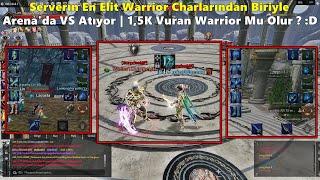 DomenicoWacco - Serverın En İtemli Elit Warriorlarından Biriyle Arenada VS Atıyor  Rise Online