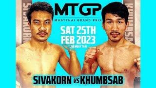 Sivakorn Vs Khumsab - MTGP Australia