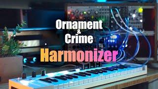 Ornament & Crime Harmonizer with Mutable Instruments Rings and Plaits