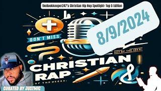 The BEST Christian Rap Songs Top 5 Spotlight Tracks