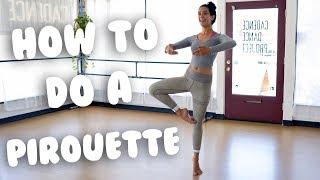 How To Do A Pirouette For Beginners I @ti-and-me