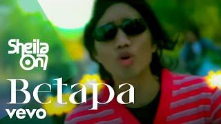 Sheila On 7 - Betapa Video Clip