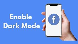 How to Enable Dark Mode on Facebook iPhone 2021