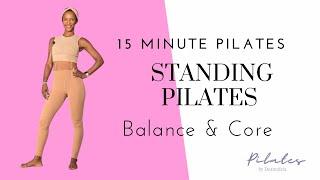 ️ 15 Minute Standing Pilates Workout  Pilates Balance Workout  Pilates No Equipment