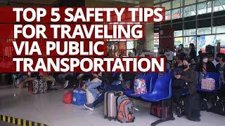 Top 5 safety tips for traveling via public transportation #Lifesaver