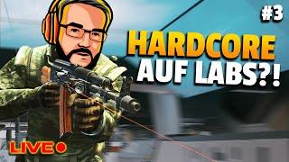 Das erste mal auf LABS in der HARDCORE Challenge in Tarkov S3 EP 3