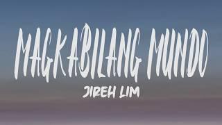 Jireh Lim - Magkabilang Mundo Lyrics