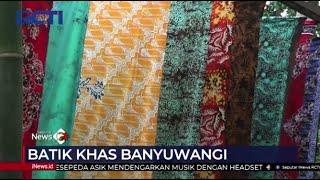 Industri Batik Banyuwangi Mulai Menggeliat Pascapandemi COVID-19 #SeputariNewsPagi 1107