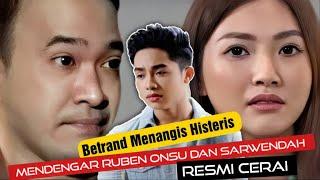 Betrand Menangis Histeris Mendengar Ruben Onsu Dan Sarwendah Resmi Cerai