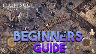 BEGINNERS GUIDE FOR GRIM SOUL DARK FANTASY SURVIVAL