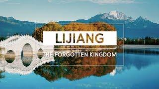 Lijiang The Forgotten Kingdom  Yunnan The China You Never Knew episode 11