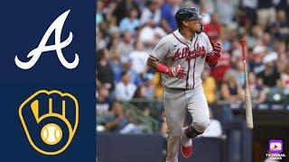 Braves Highlights vs The Brewers  2023 MLB Highlights  72123