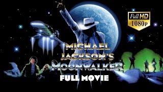 Michael Jackson - Moonwalker  43  FULL MOVIE HD  ESPECIAL 600 Subs