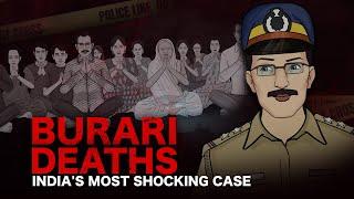 Burari Deaths - Indias Most Shocking Case  सच्ची कहानी  Crime Stories  The Crime Show E01