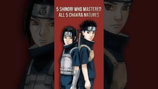 5 Shinobi who mastered all chakra natures #nagato  #kakashi  #naruto  #tobirama  #hiruzen