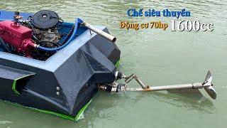 Siêu thuyền tốc độ tự chế  Building scrap engine yachts 1600cc