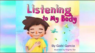 Listening to My Body by Gabi Garcia  A Book About Understanding Different Sensations and Feelings