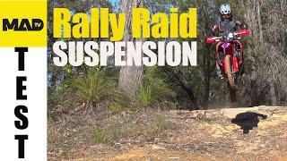 Honda CRF 300 L Rally  - Rally Raid Suspension Test - Long term bike build Episode 6