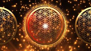 888 Hz FLOWER OF LIFE  FREQUENCY of INFINITE ABUNDANCE of the UNIVERSE  Sacred Geometry