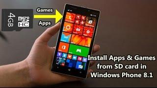 How to install Apps and Games from SD card in Windows Phone 8.1 ?