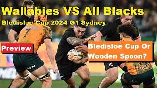 Preview Wallabies VS All Blacks Bledisloe Cup 2024 G1. Full Lineup Stats Analysis Predictions