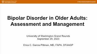 Bipolar Disorder in Older Adults Assessment and Management