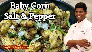 Crispy Baby Corn Salt & Pepper  Hotel Style Veg Starter at Home  CDK #231  Chef Deenas Kitchen