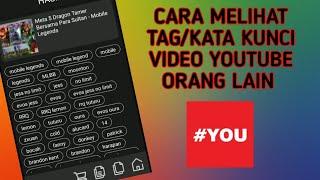 Cara Membuat TAG video youtube & Melihat TAG orang lain lewat android 2020