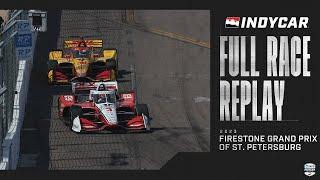 2023 Firestone Grand Prix of St. Petersburg  INDYCAR SERIES Full Race Replay