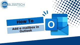 How to add a mailbox in Outlook