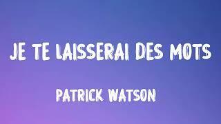 Je te laisserai des mots - Patrick Watson lyrics with english translation