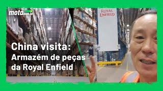 Royal Enfield tem peças? China visita o centro de distribuição da Royal Enfield em LouveiraSP