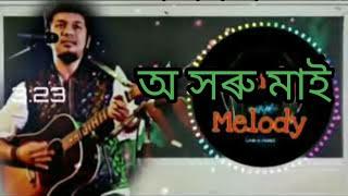 Keloi asa sai  Papon  Papon Bihu song o kharu mai