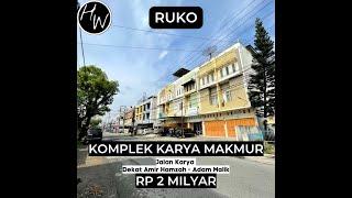 Dijual Ruko Mewah di Komplek Karya Makmur Medan  Spesifikasi Menawan dan Harga Terjangkau