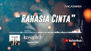 Kerispatih - Rahasia Cinta Official Video Lyrics #lirik