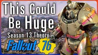 This Season 13 Theory Could Be Huge For The Future Of Fallout 76