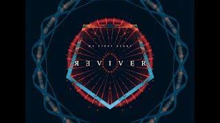 MY FIRST STORY - REVIVER -【Official Video】
