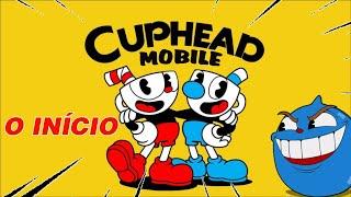 Cuphead Mobile - O Início Como ganhar da Cenoura