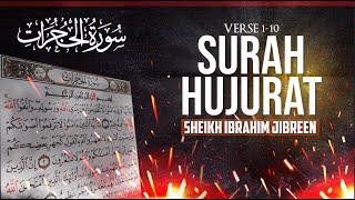 Surah Hujurat by Sheikh Ibrahim Jibreen