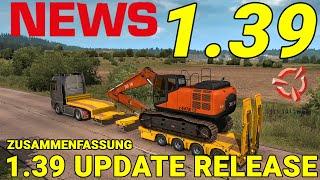 ETS2 1.39 Update Release NEWS  Update 1.39 Ist jetzt da - Zusammenfassung